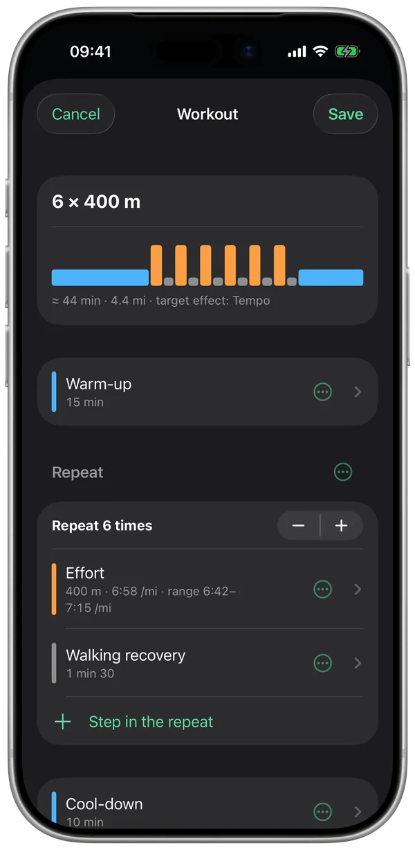 Workout builder: 6 × 400 m, warm-up, repeat, cool-down